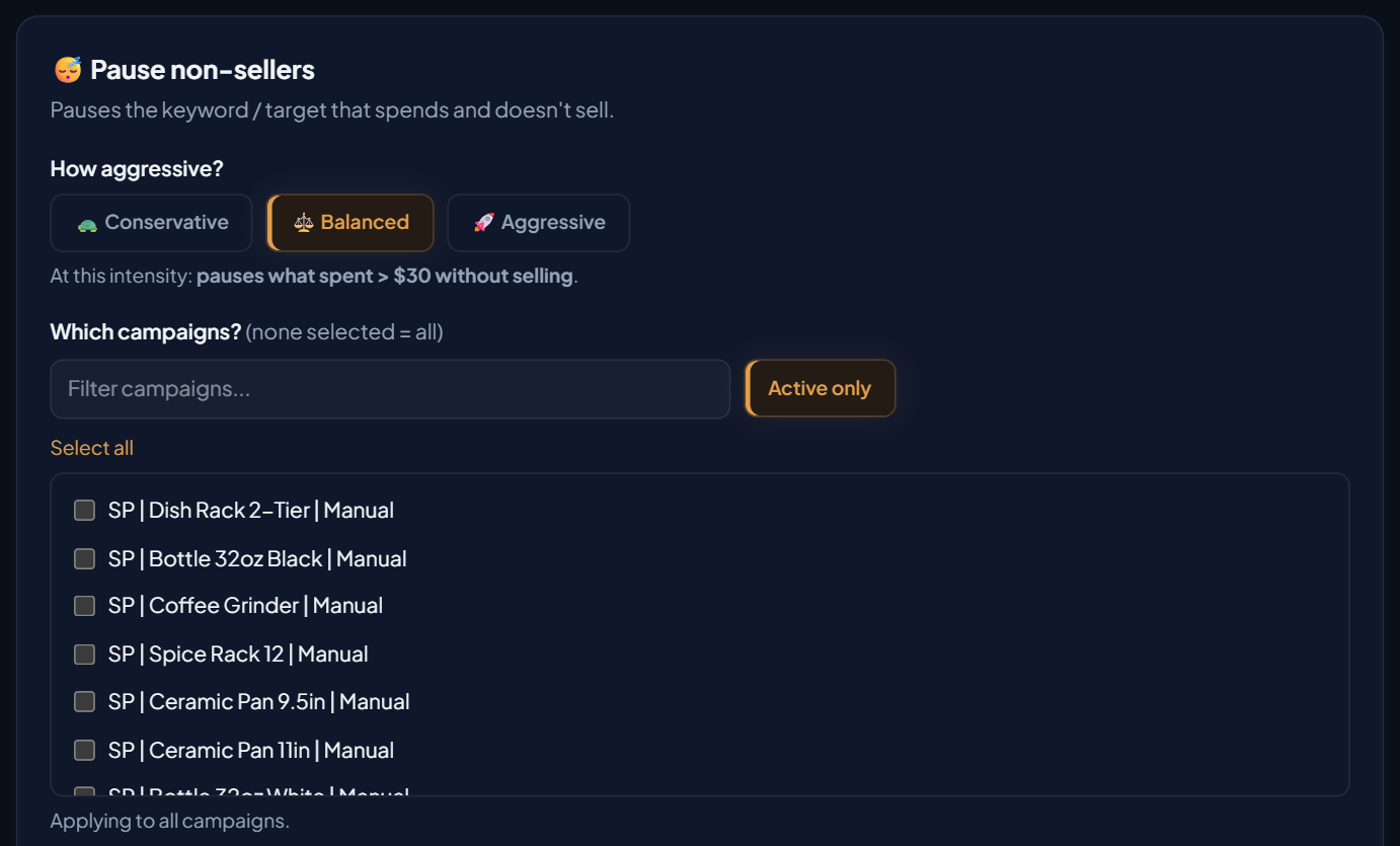 Pause non-sellers template in the demo account: Balanced intensity and, under Which campaigns?, the Filter campaigns... box, the Active only button switched on, the Select all link and the list of Sponsored Products campaigns, with the line Applying to all campaigns